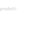 contatti prodotti immagini curiosit&agrave; dove siamo home