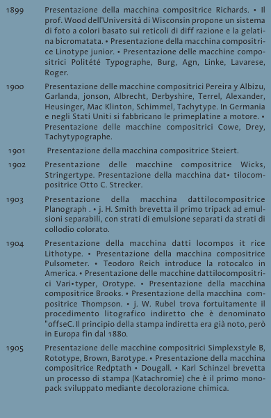 1899 	Presentazione della macchina compositrice Richards. &bull; Il